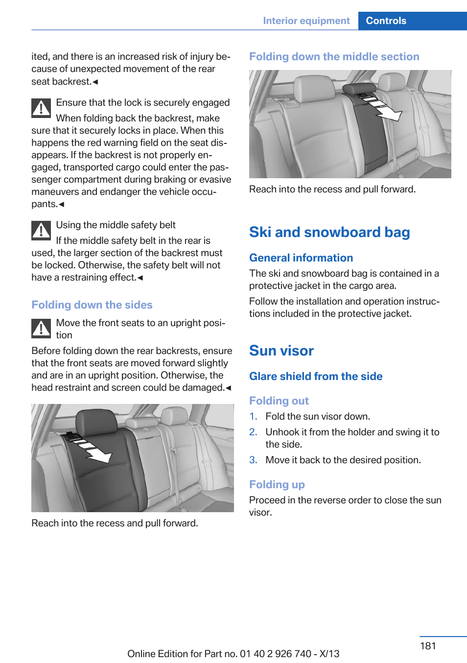 Ski and snowboard bag, Sun visor | BMW X5 User Manual | Page 181 / 265