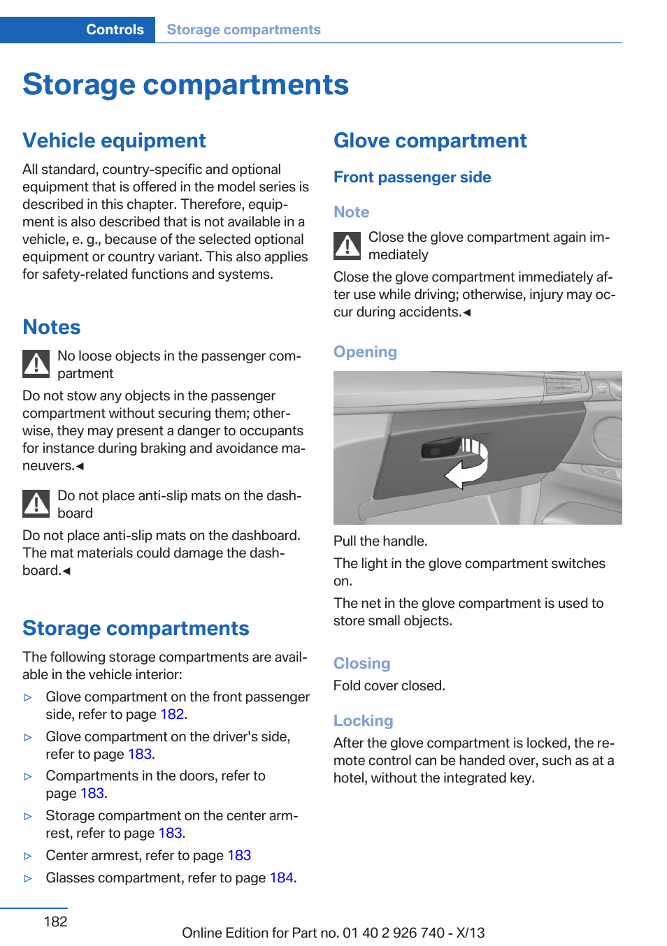 Storage compartments, Vehicle equipment, Notes | Glove compartment | BMW X5 User Manual | Page 182 / 265