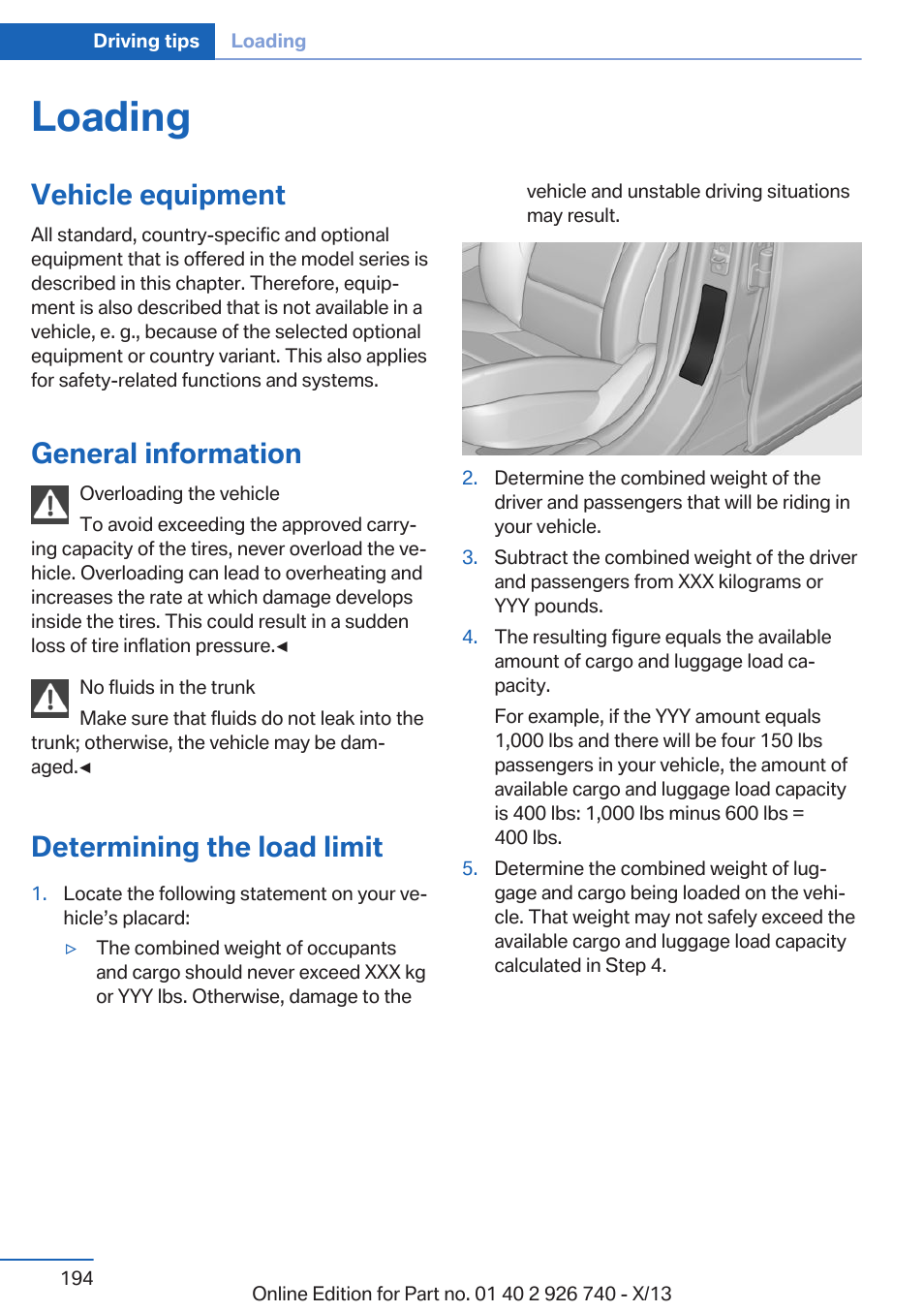 Loading, Vehicle equipment, General information | Determining the load limit | BMW X5 User Manual | Page 194 / 265