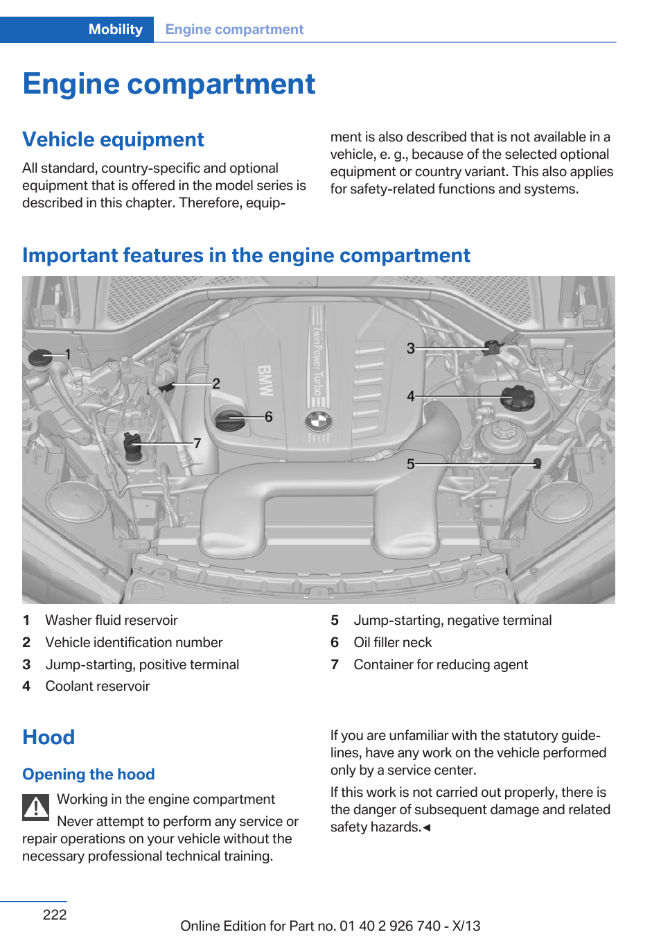 Engine compartment, Vehicle equipment, Important features in the engine compartment | Hood, Unlock hood | BMW X5 User Manual | Page 222 / 265