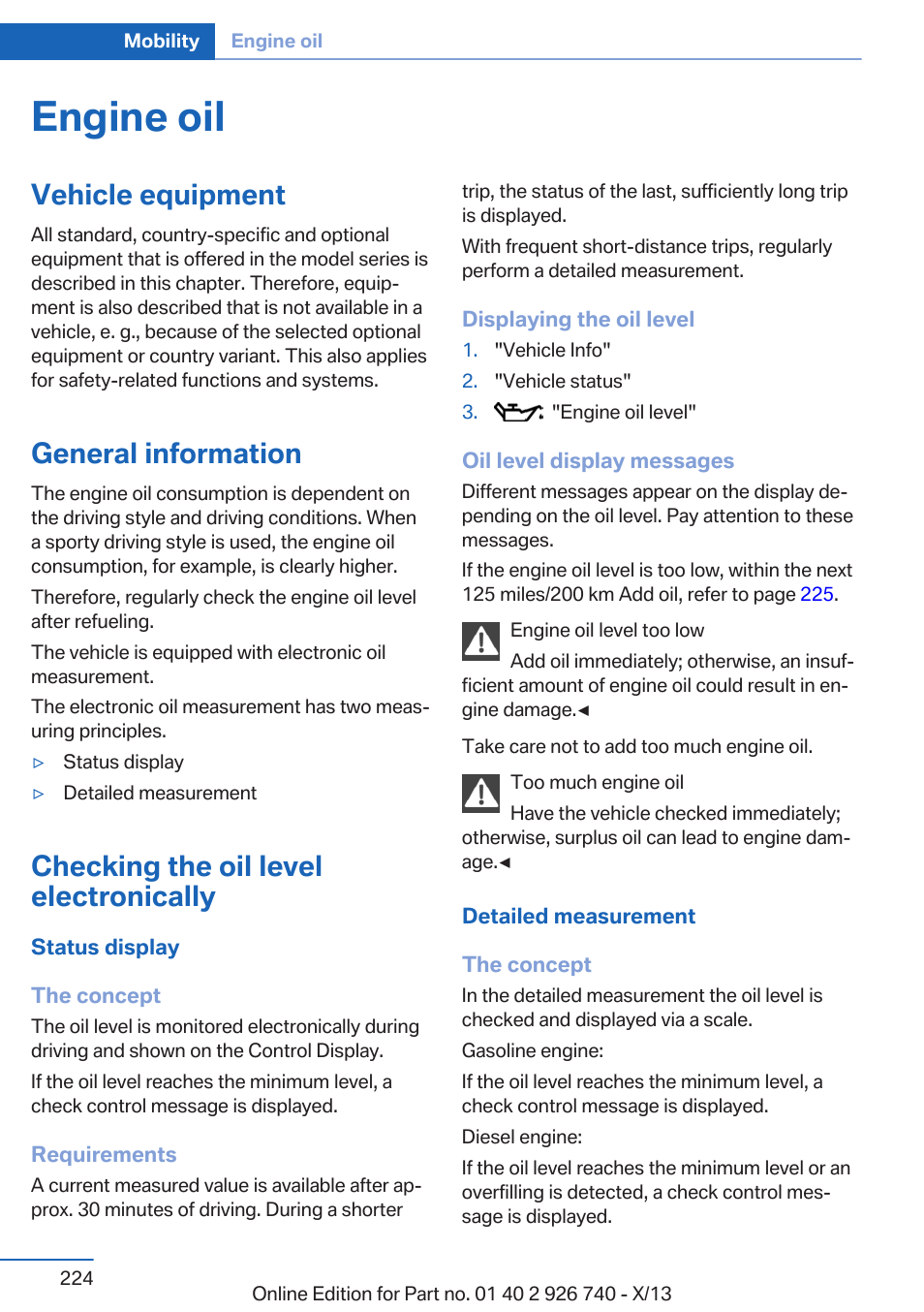 Engine oil, Vehicle equipment, General information | Checking the oil level electronically | BMW X5 User Manual | Page 224 / 265