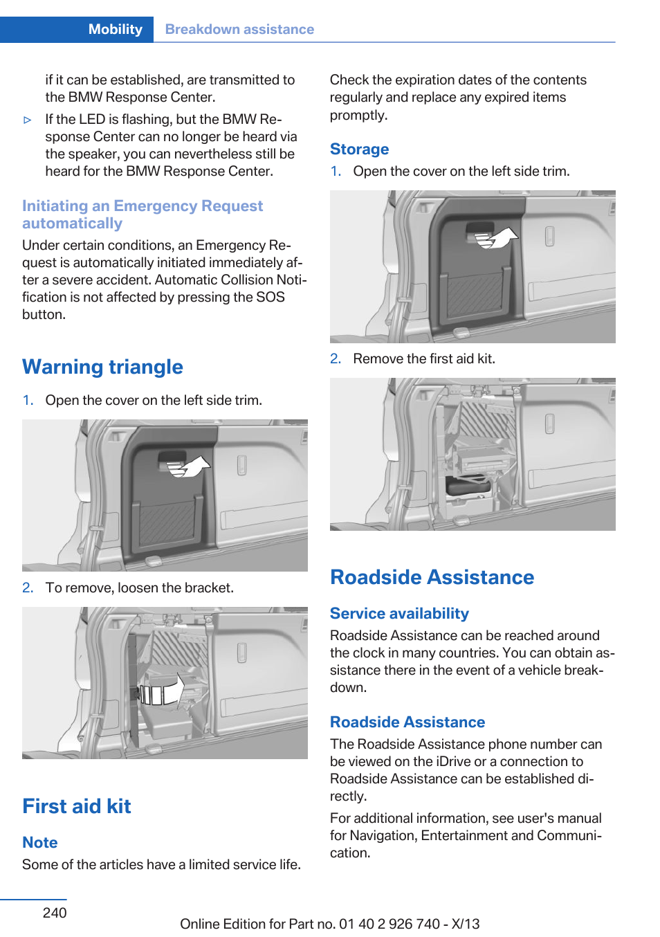 Warning triangle, First aid kit, Roadside assistance | BMW X5 User Manual | Page 240 / 265