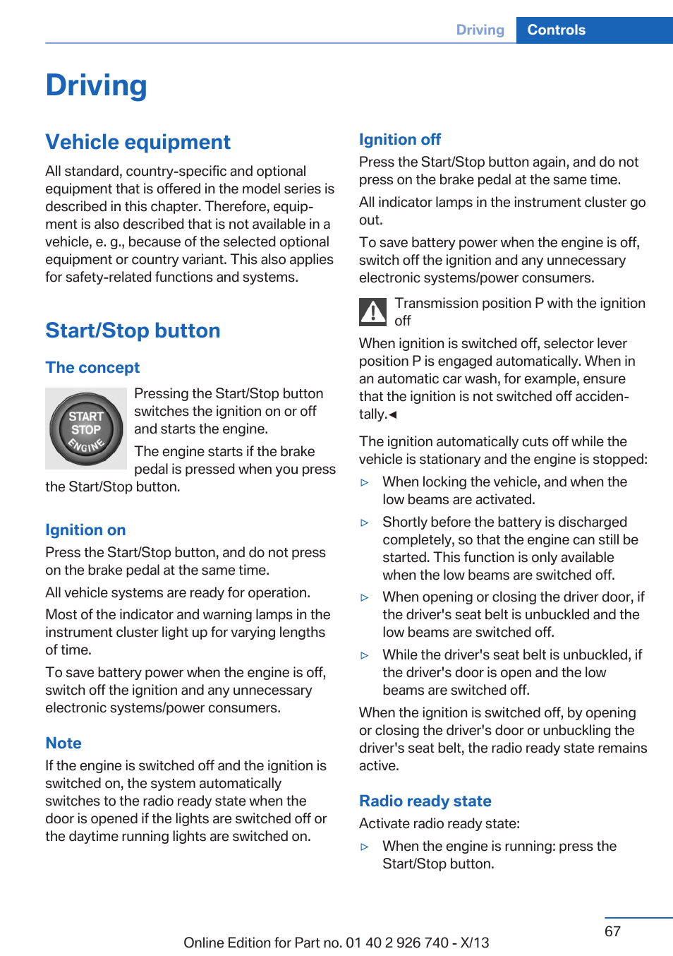 Driving, Vehicle equipment, Start/stop button | BMW X5 User Manual | Page 67 / 265