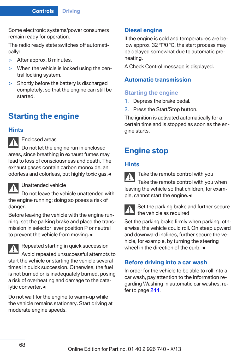 Starting the engine, Engine stop | BMW X5 User Manual | Page 68 / 265