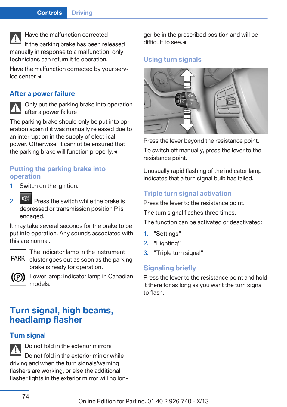 Turn signal, high beams, headlamp flasher, Lamp flasher | BMW X5 User Manual | Page 74 / 265