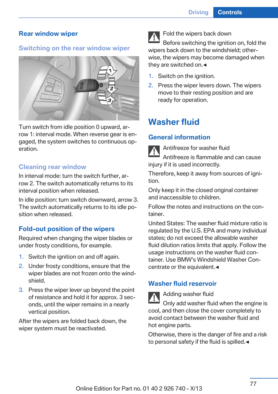 Washer fluid, Models, Cleaning rear window | BMW X5 User Manual | Page 77 / 265