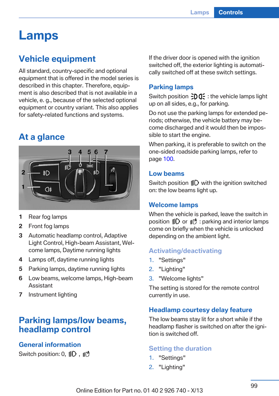 Lamps, Vehicle equipment, At a glance | Parking lamps/low beams, headlamp control, Low beams | BMW X5 User Manual | Page 99 / 265