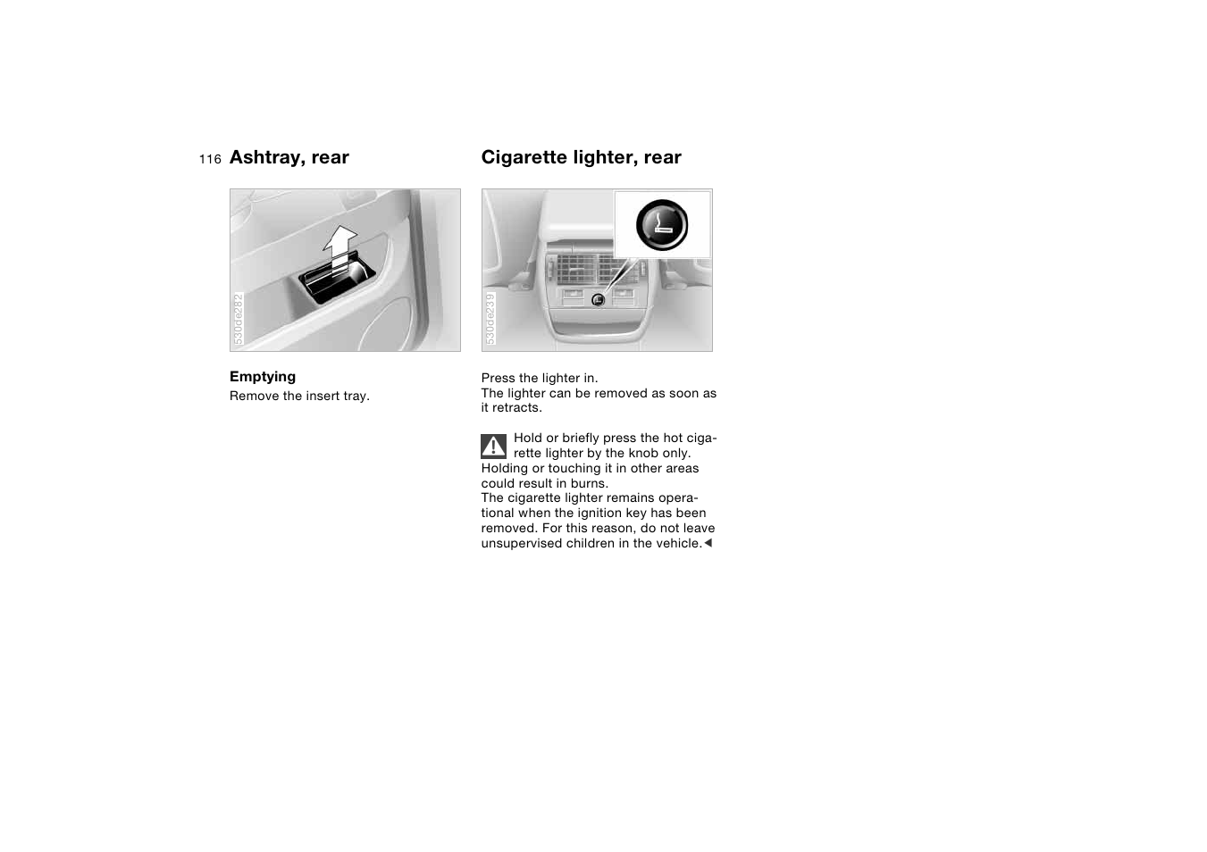 Cigarette lighter, rear, Ashtray, rear, Ashtray, rear cigarette lighter, rear | BMW X5 User Manual | Page 118 / 193