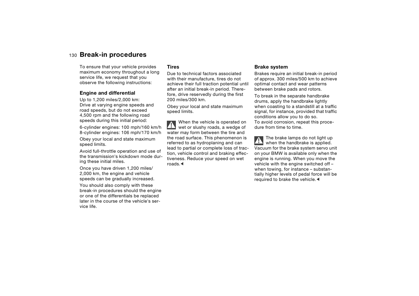 Break-in procedures | BMW X5 User Manual | Page 132 / 193