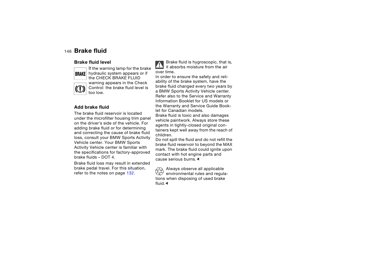 Brake fluid, Have | BMW X5 User Manual | Page 148 / 193