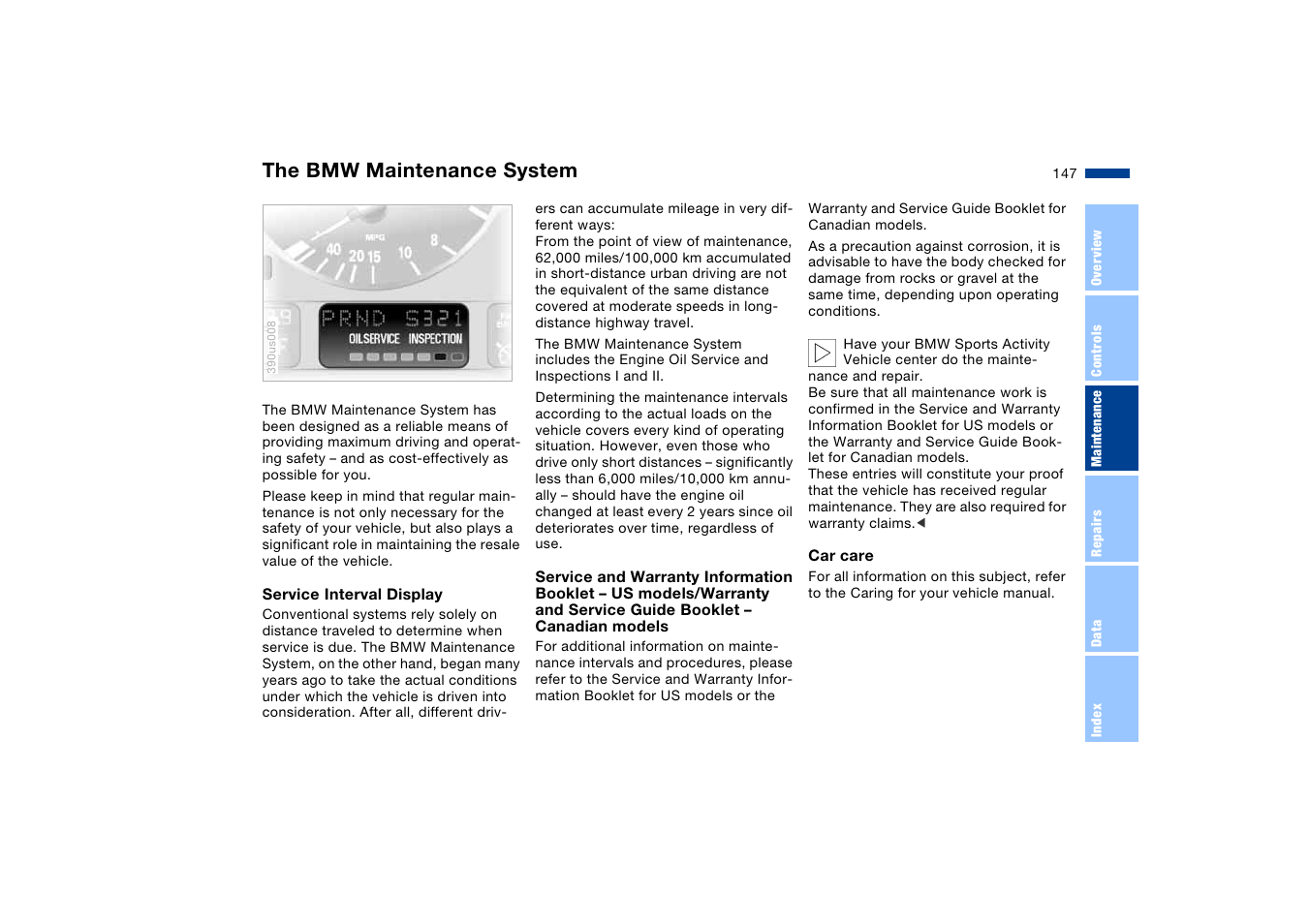 The bmw maintenance system, The bmw maintenance, System | BMW X5 User Manual | Page 149 / 193