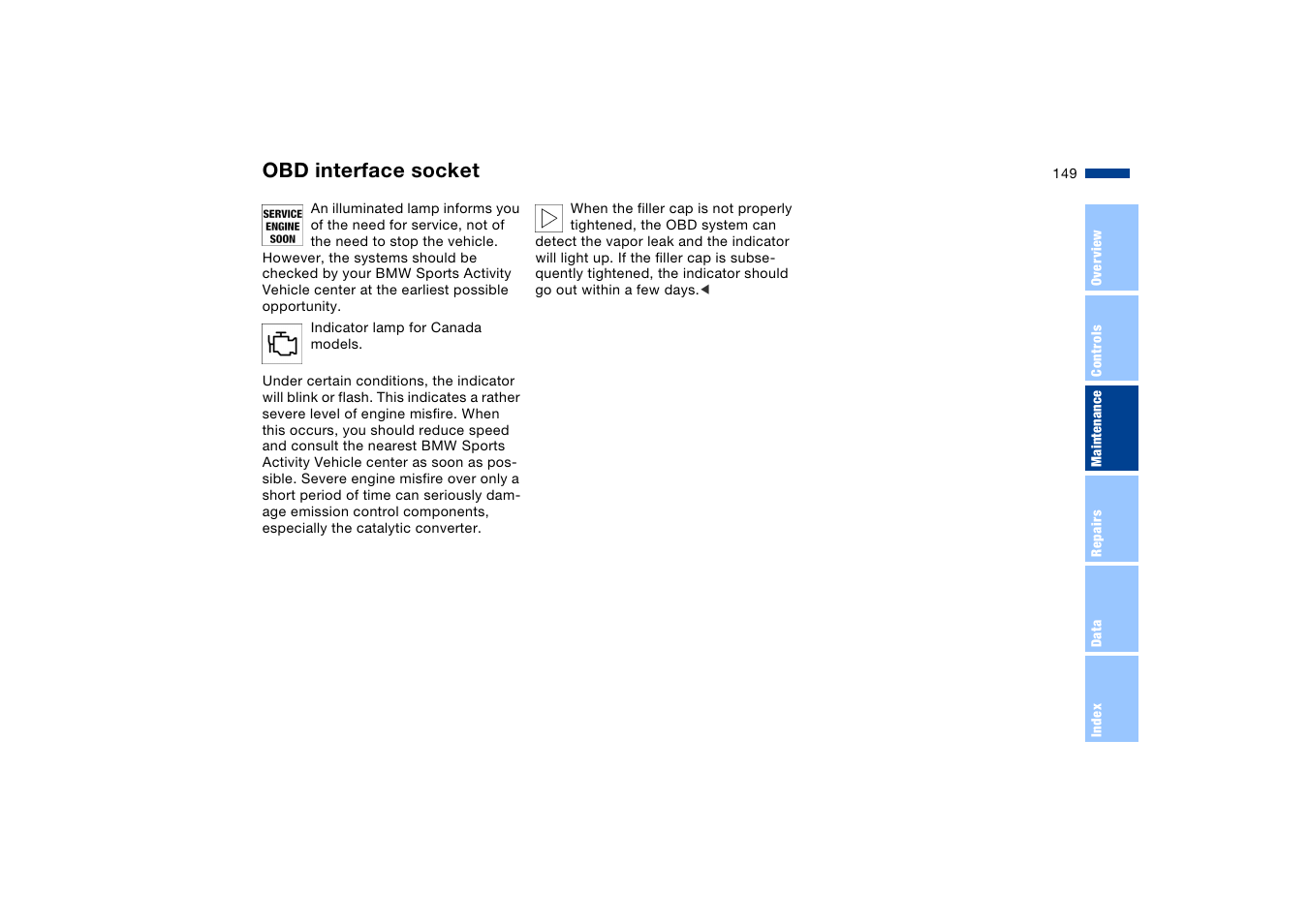 Obd interface socket | BMW X5 User Manual | Page 151 / 193