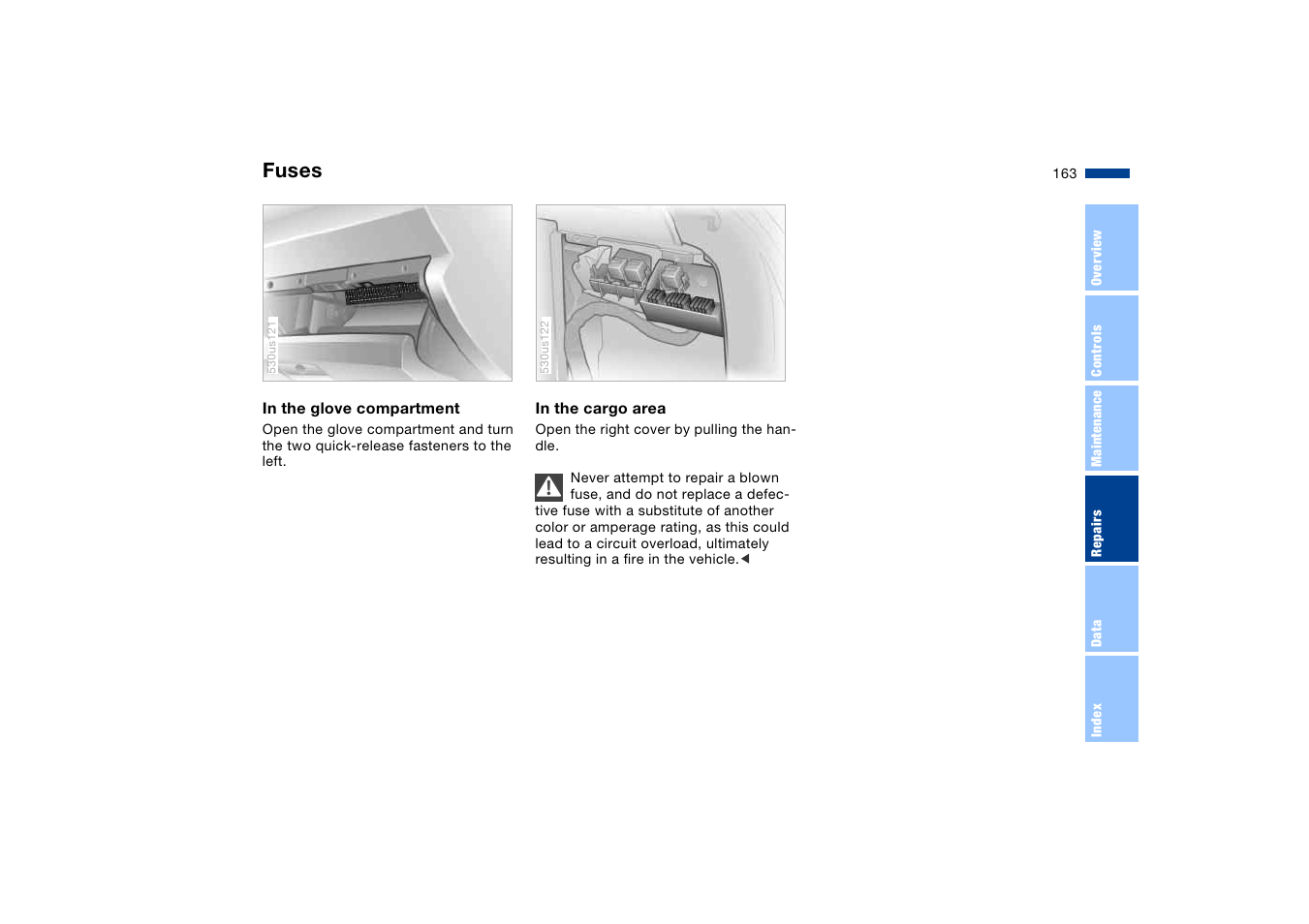 Fuses | BMW X5 User Manual | Page 165 / 193