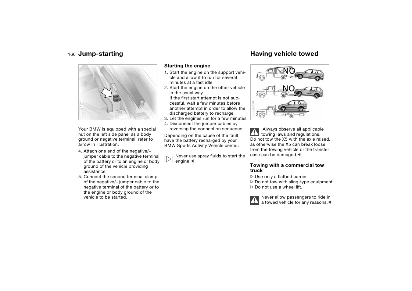 Having vehicle towed, Jump-starting having vehicle towed | BMW X5 User Manual | Page 168 / 193