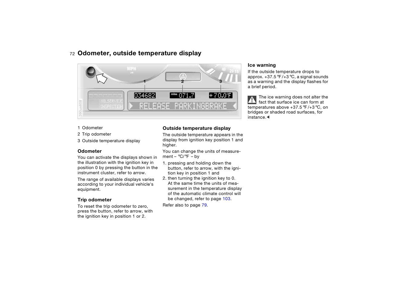 Odometer, outside temperature display, Odometer, outside temperature, Display | BMW X5 User Manual | Page 74 / 193