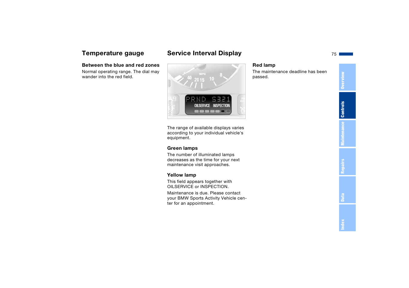 Service interval display, Temperature gauge service interval display | BMW X5 User Manual | Page 77 / 193