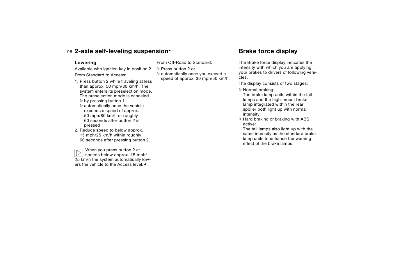 Brake force display, Axle self-leveling suspension | BMW X5 User Manual | Page 98 / 193