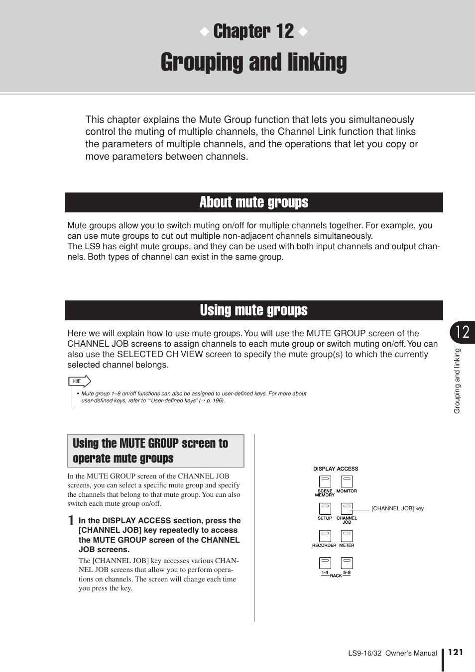 Grouping and linking, About mute groups, Using mute groups | Using the mute group screen to operate mute groups, Using the mute group screen, To operate mute groups, Chapter 12, About mute groups using mute groups | Yamaha LS9 User Manual | Page 121 / 290