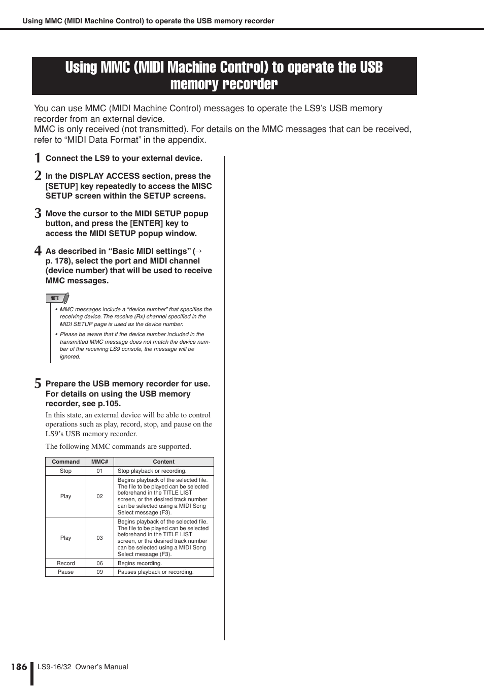 Using mmc (midi machine control), To operate the usb memory recorder, P. 186), or assign the direct pla | Yamaha LS9 User Manual | Page 186 / 290