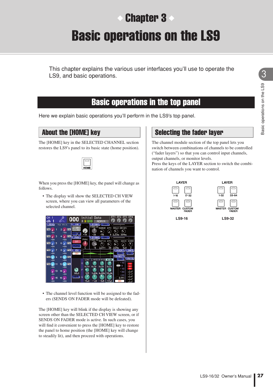 Basic operations on the ls9, Basic operations in the top panel, About the [home] key | Selecting the fader layer, Chapter 3, About the [home] key selecting the fader layer | Yamaha LS9 User Manual | Page 27 / 290