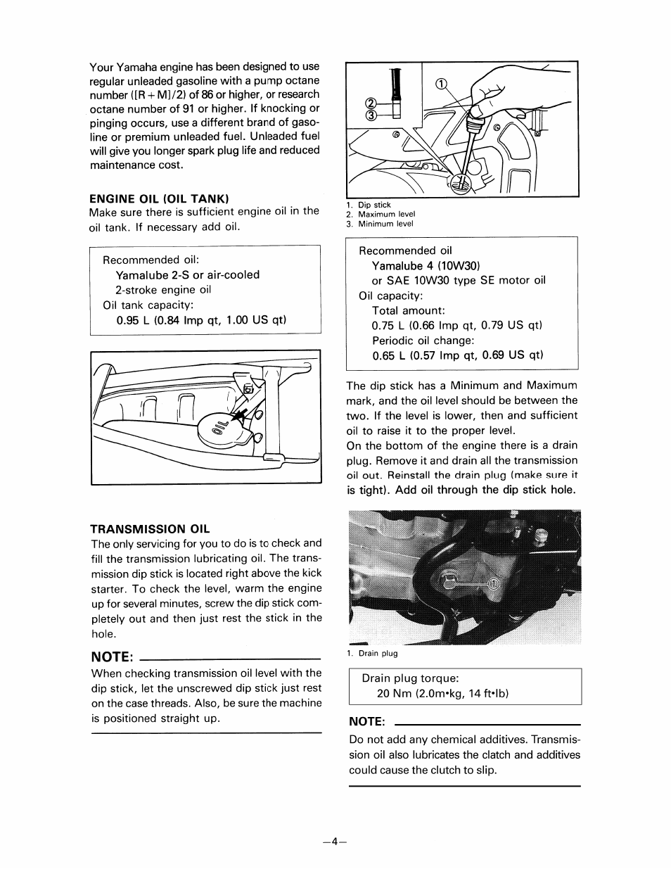 Engine oil (oil tank), Transmission oil, Note | Yamaha pw80 User Manual | Page 16 / 64