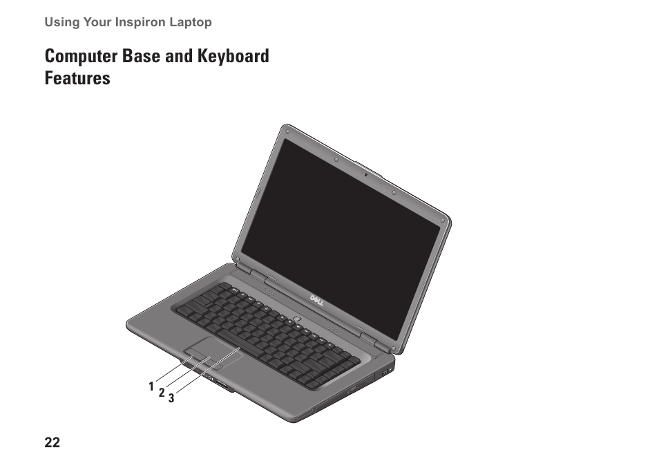 Computer base and keyboard features, Computer base and keyboard, Features | Dell Inspiron 1545 User Manual | Page 24 / 72