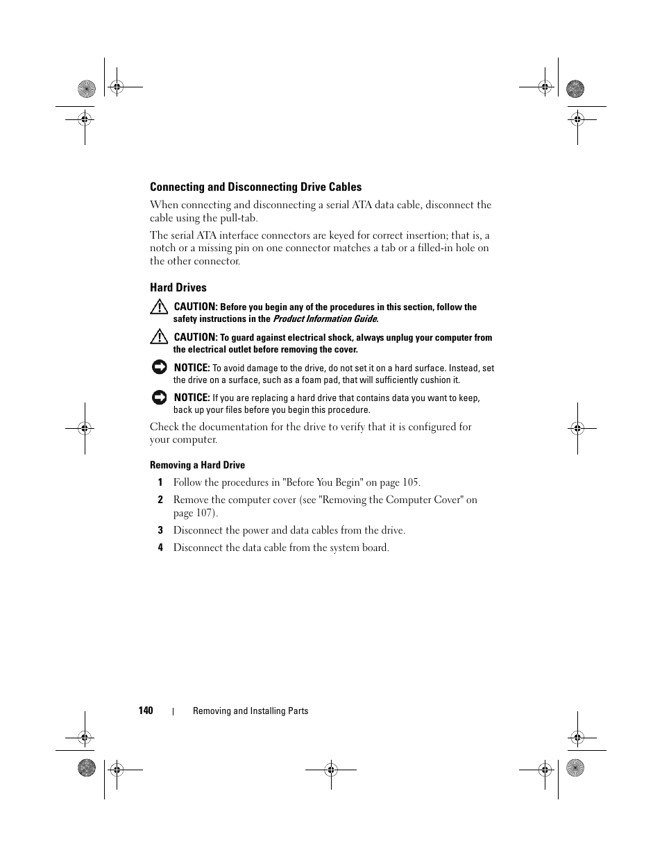 Connecting and disconnecting drive cables, Hard drives, Removing a hard drive | Dell Inspiron 530 User Manual | Page 140 / 226