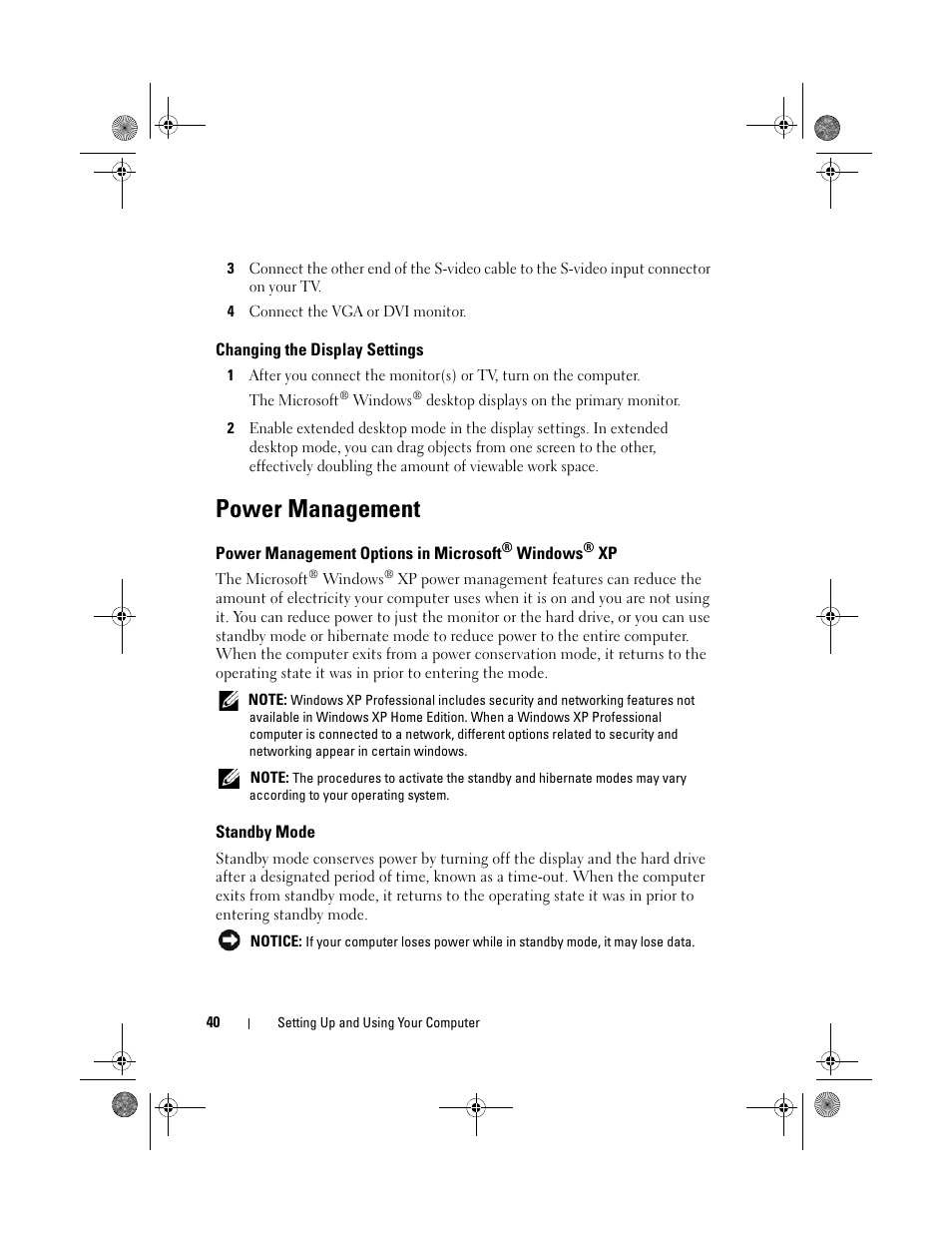 Changing the display settings, Power management, Power management options in microsoft® windows® xp | Standby mode, Power management options in microsoft | Dell Inspiron 530 User Manual | Page 40 / 226