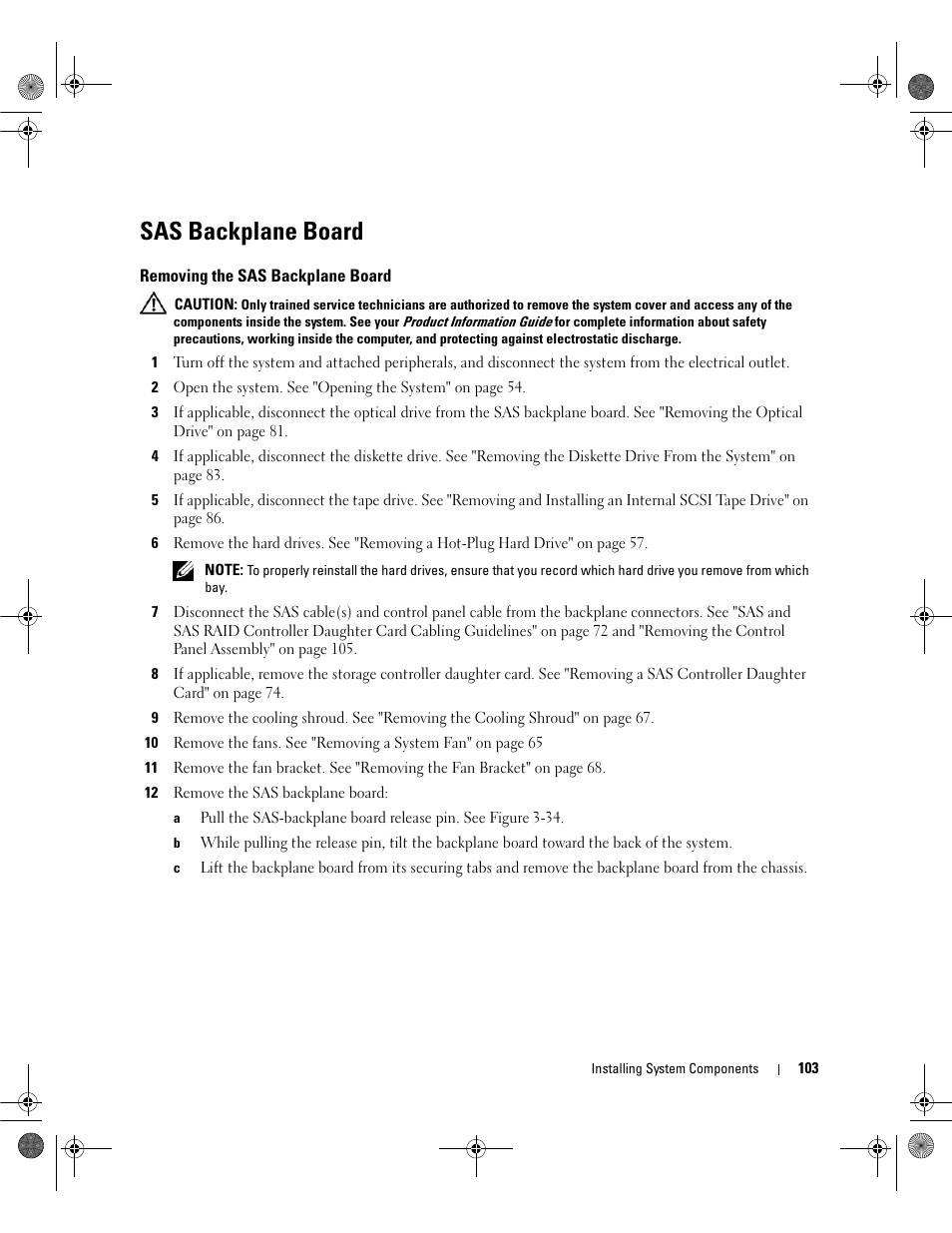 Sas backplane board, Removing the sas backplane board | Dell POWEREDGE 2950 User Manual | Page 103 / 182