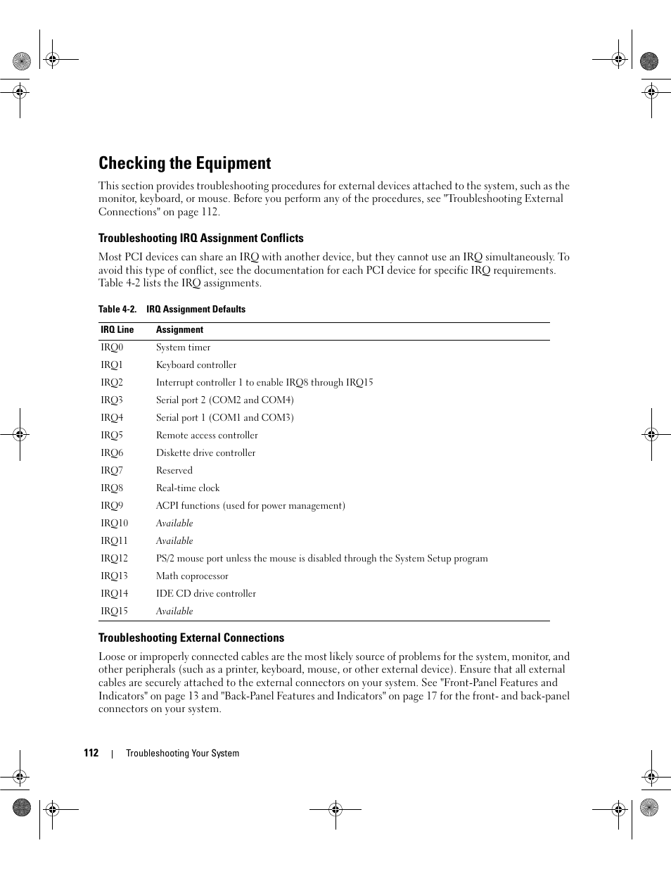 Checking the equipment, Troubleshooting irq assignment conflicts, Troubleshooting external connections | Dell POWEREDGE 2950 User Manual | Page 112 / 182