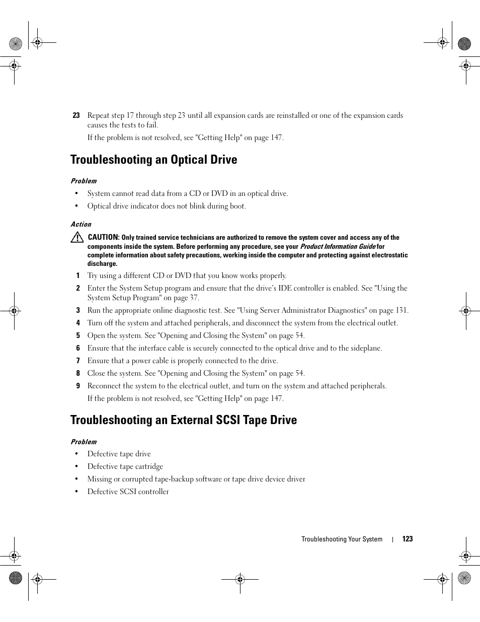 Troubleshooting an optical drive, Troubleshooting an external scsi tape drive | Dell POWEREDGE 2950 User Manual | Page 123 / 182