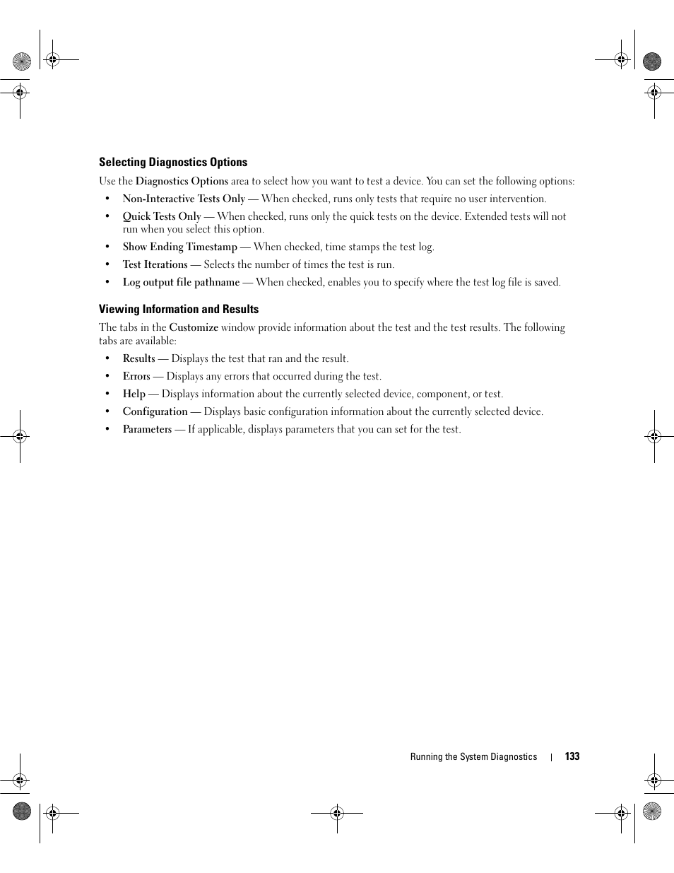 Selecting diagnostics options, Viewing information and results | Dell POWEREDGE 2950 User Manual | Page 133 / 182