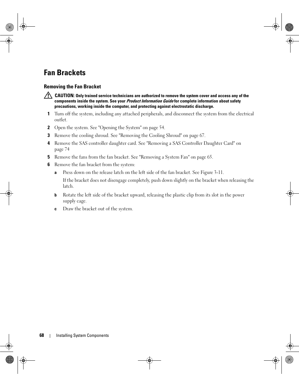 Fan brackets, Removing the fan bracket | Dell POWEREDGE 2950 User Manual | Page 68 / 182