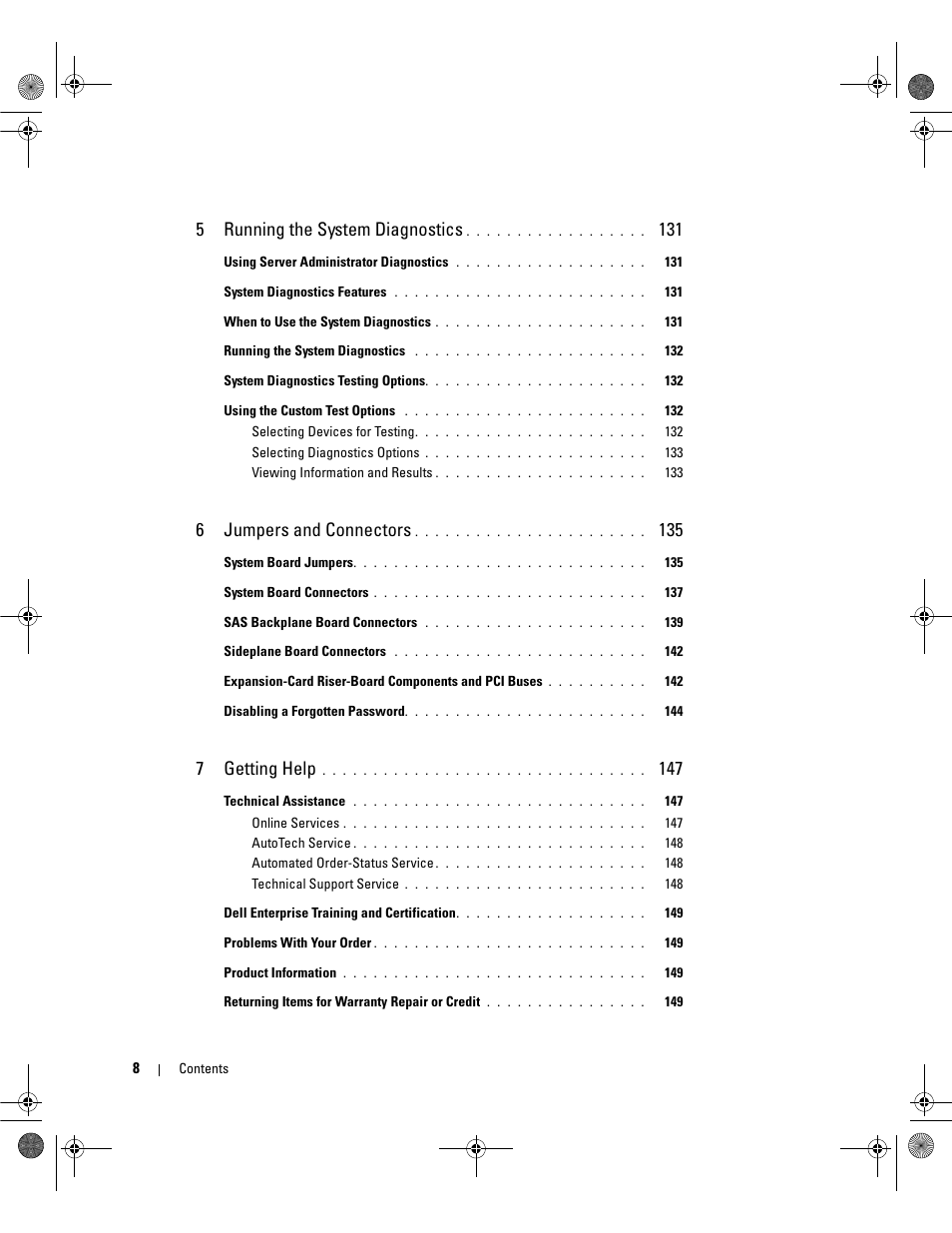 5running the system diagnostics, 6jumpers and connectors, 7getting help | Dell POWEREDGE 2950 User Manual | Page 8 / 182