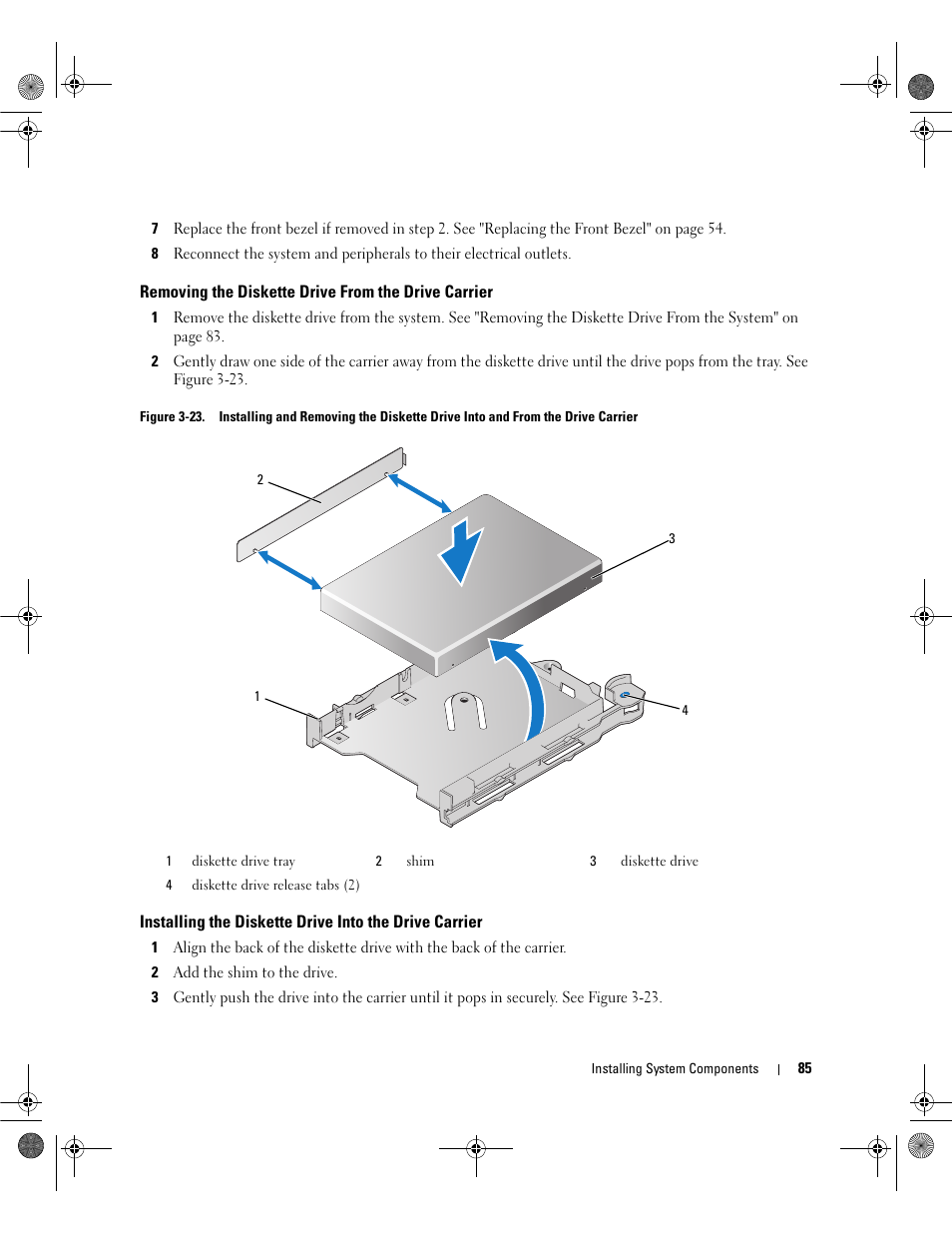 Removing the diskette drive from the drive carrier, D and out of the chassis. see figure 3-23 | Dell POWEREDGE 2950 User Manual | Page 85 / 182