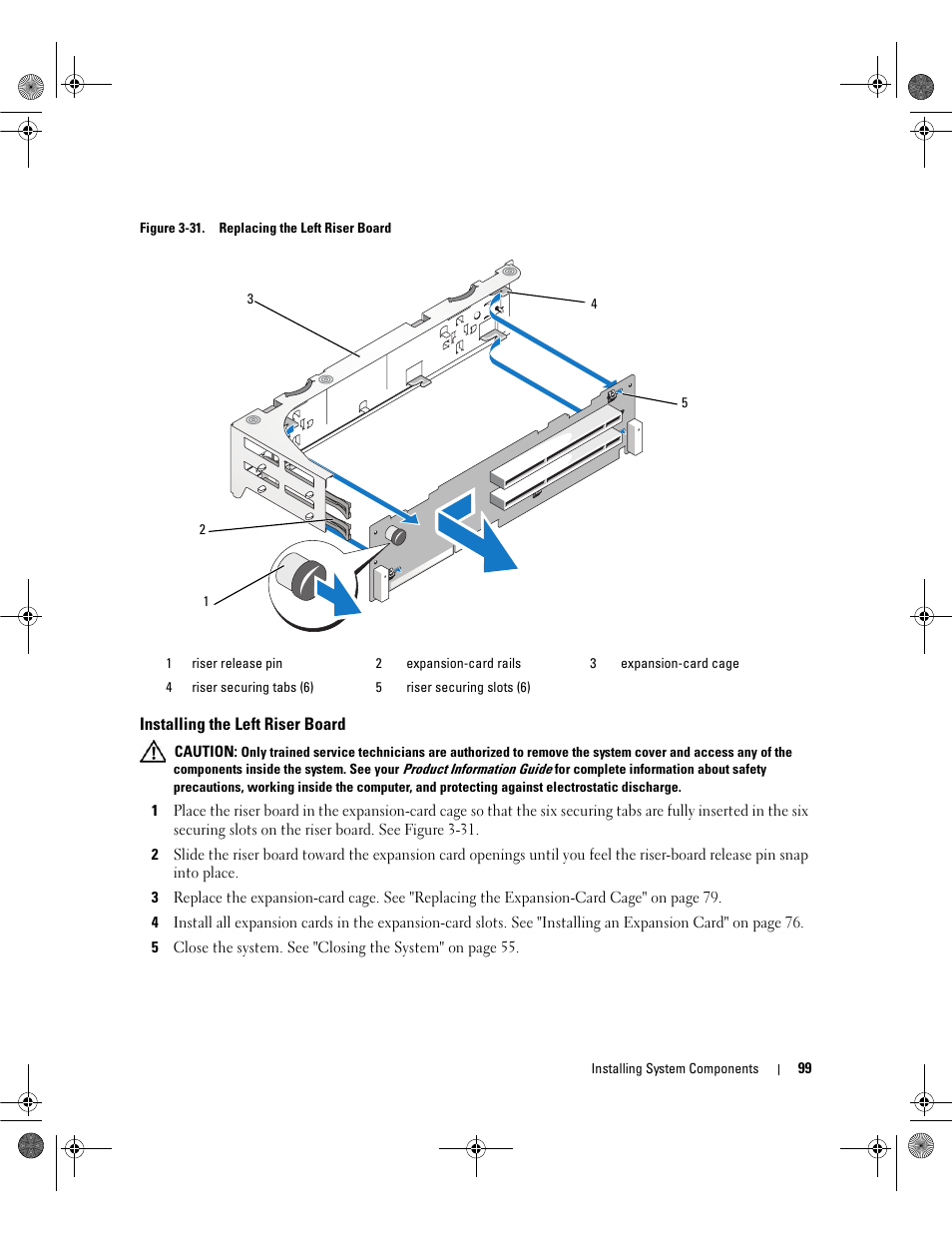 Installing the left riser board, Lease pin. see figure 3-31 | Dell POWEREDGE 2950 User Manual | Page 99 / 182