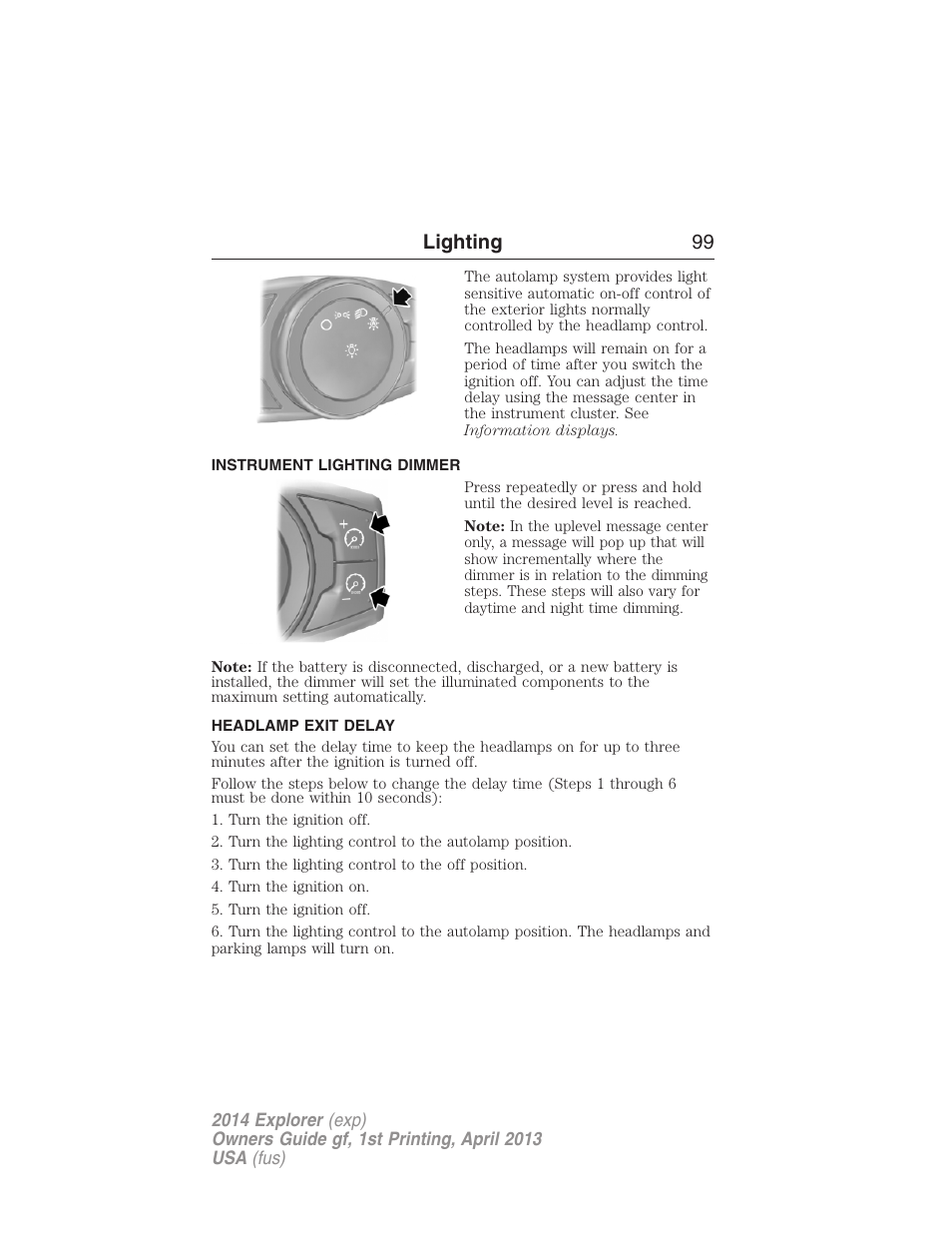 Instrument lighting dimmer, Headlamp exit delay, Lighting 99 | FORD explorer User Manual | Page 100 / 586