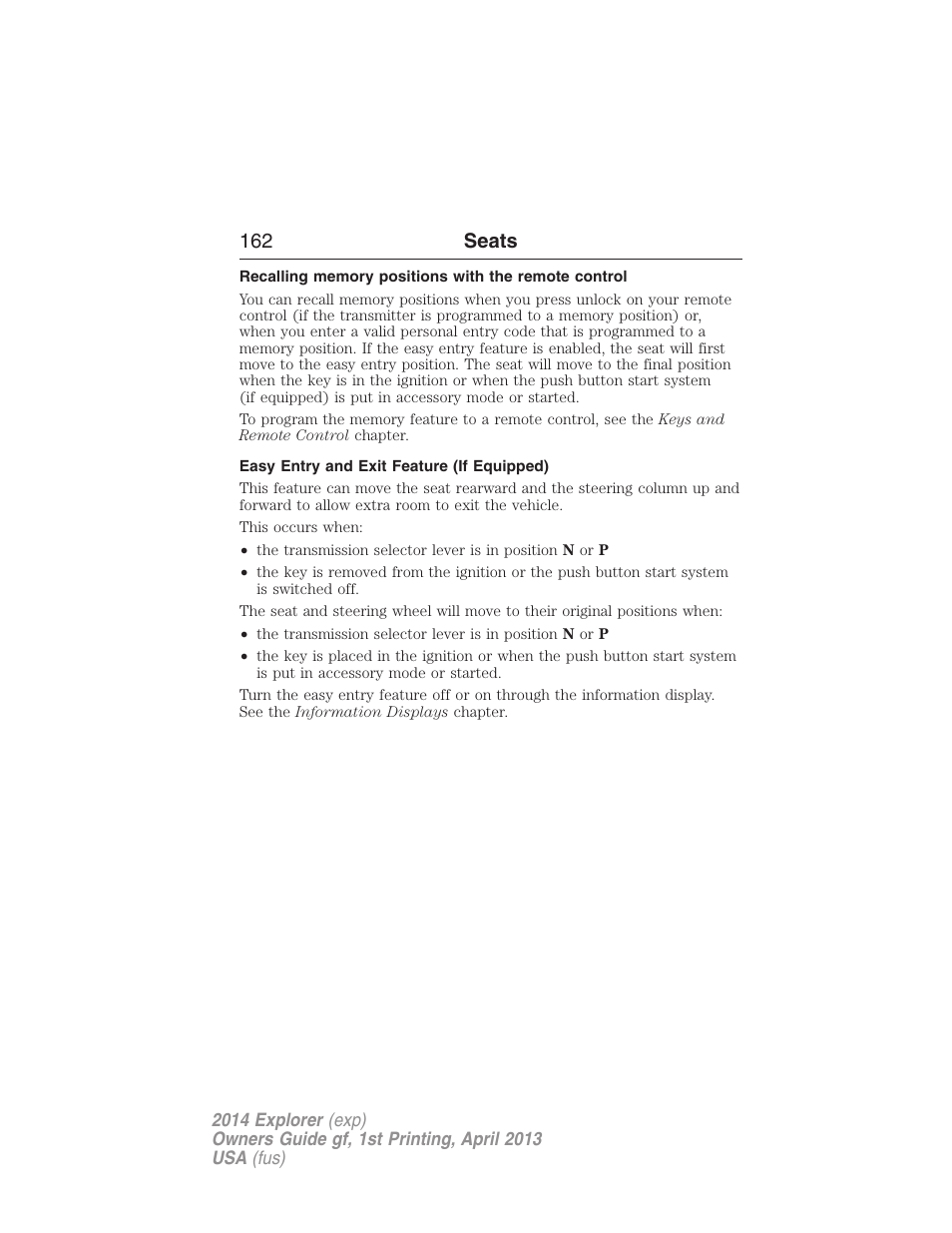 Recalling memory positions with the remote control, Easy entry and exit feature (if equipped), 162 seats | FORD explorer User Manual | Page 163 / 586