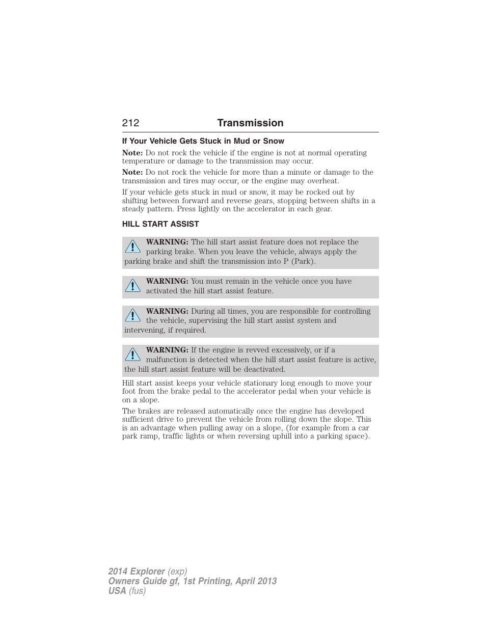 If your vehicle gets stuck in mud or snow, Hill start assist, 212 transmission | FORD explorer User Manual | Page 213 / 586