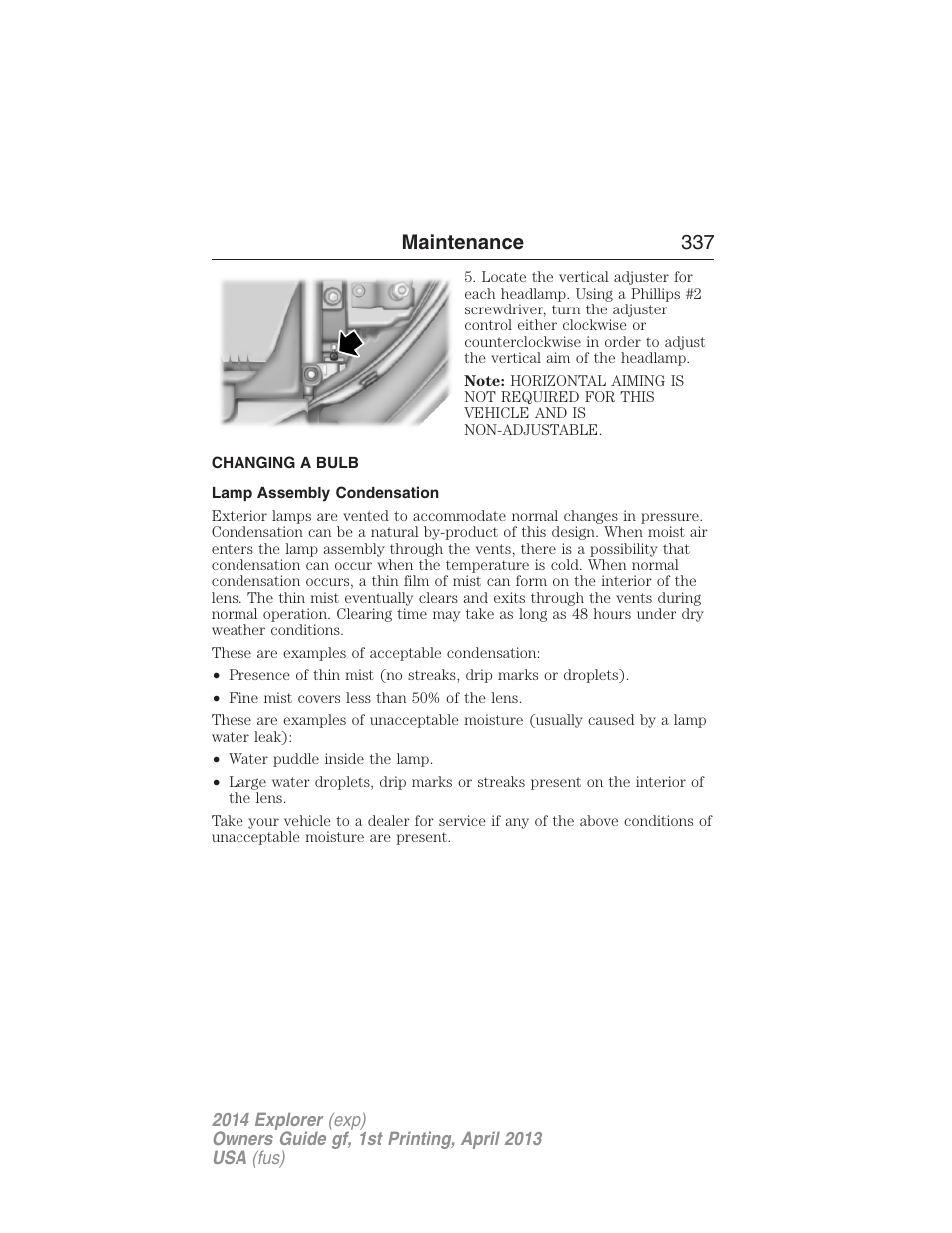 Changing a bulb, Lamp assembly condensation, Maintenance 337 | FORD explorer User Manual | Page 338 / 586