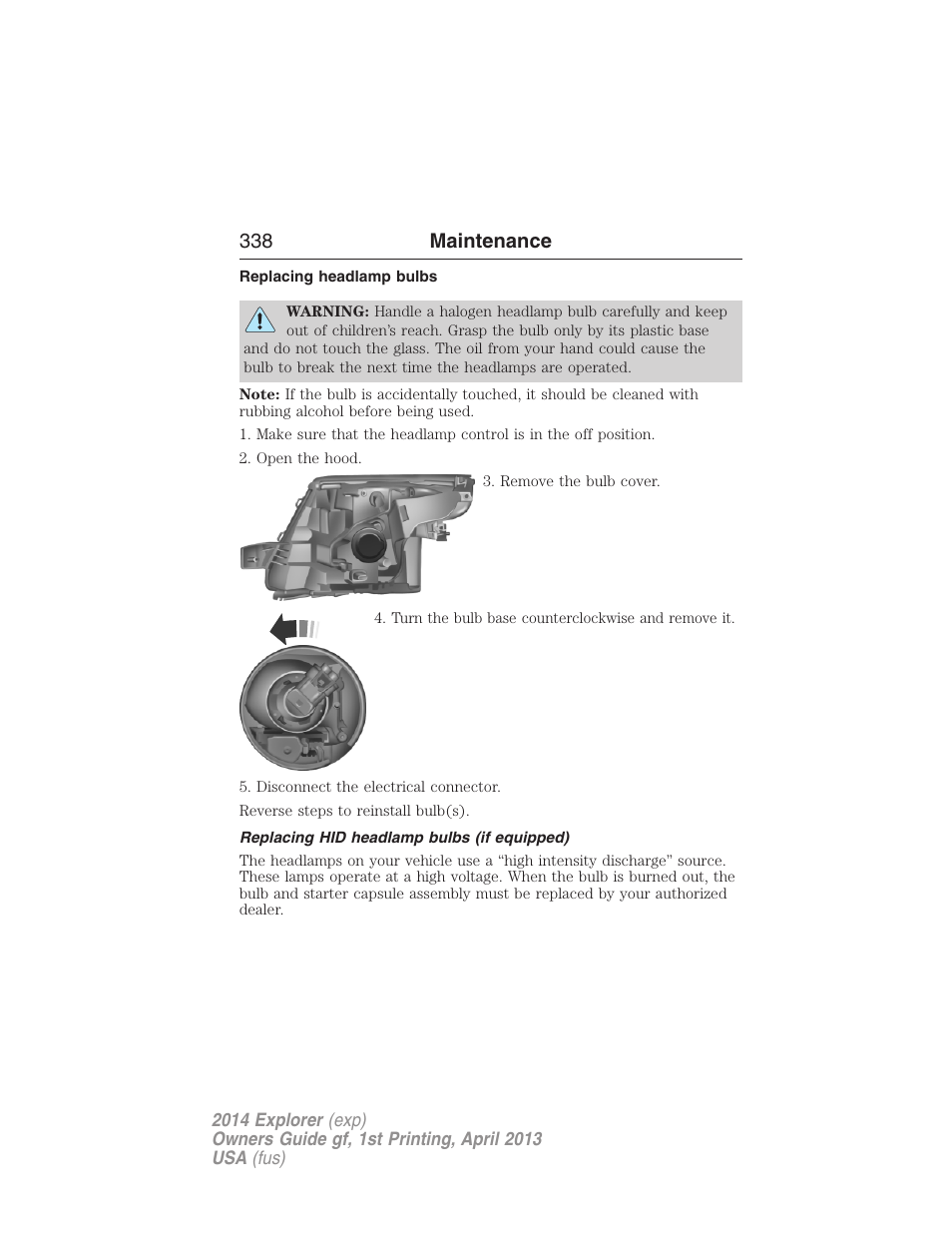 Replacing headlamp bulbs, Replacing hid headlamp bulbs (if equipped), 338 maintenance | FORD explorer User Manual | Page 339 / 586