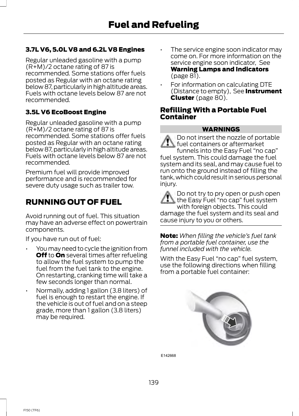 Running out of fuel, Fuel and refueling | FORD f150 User Manual | Page 141 / 469