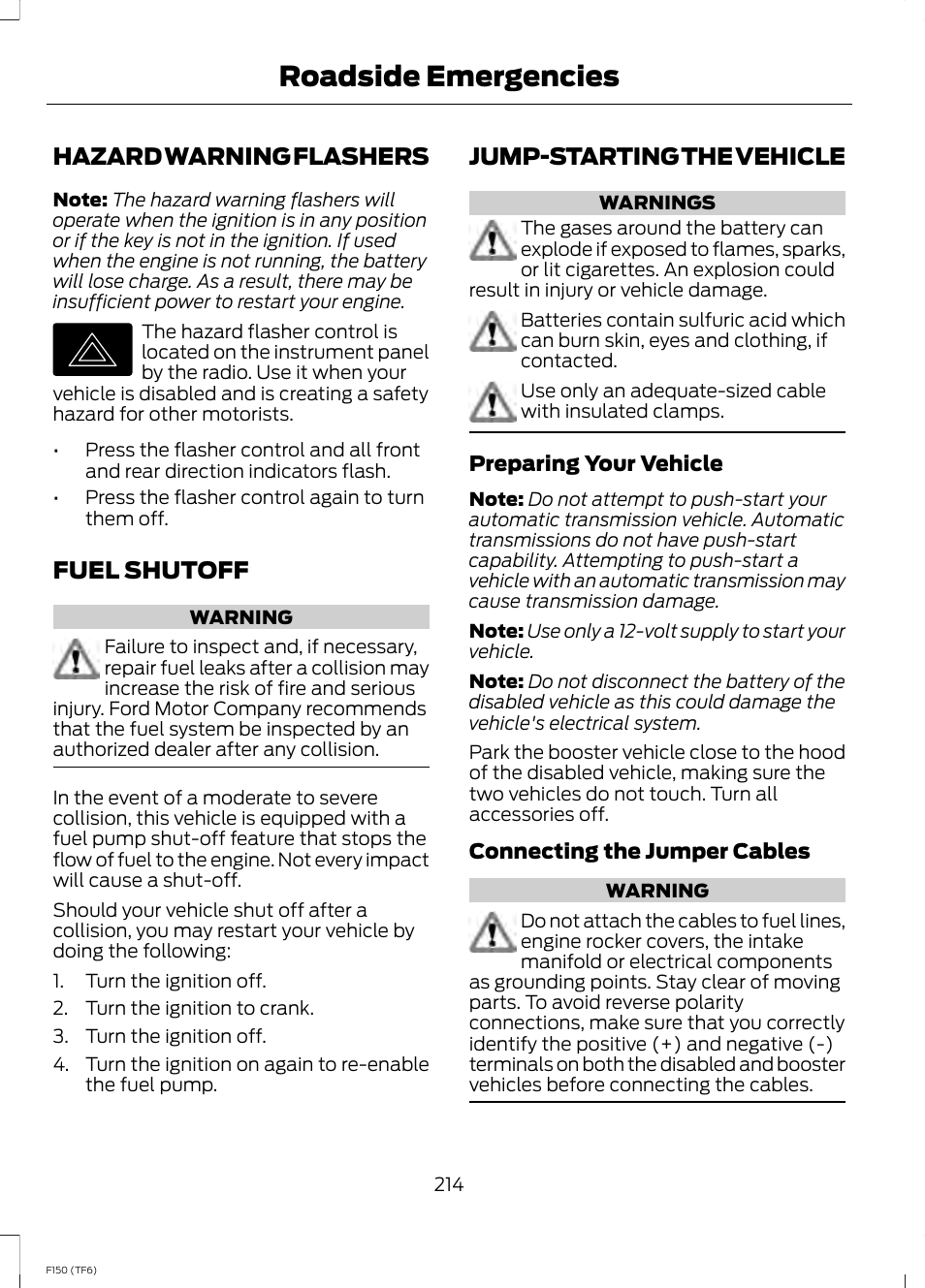 Hazard warning flashers, Fuel shutoff, Jump-starting the vehicle | Roadside emergencies | FORD f150 User Manual | Page 216 / 469