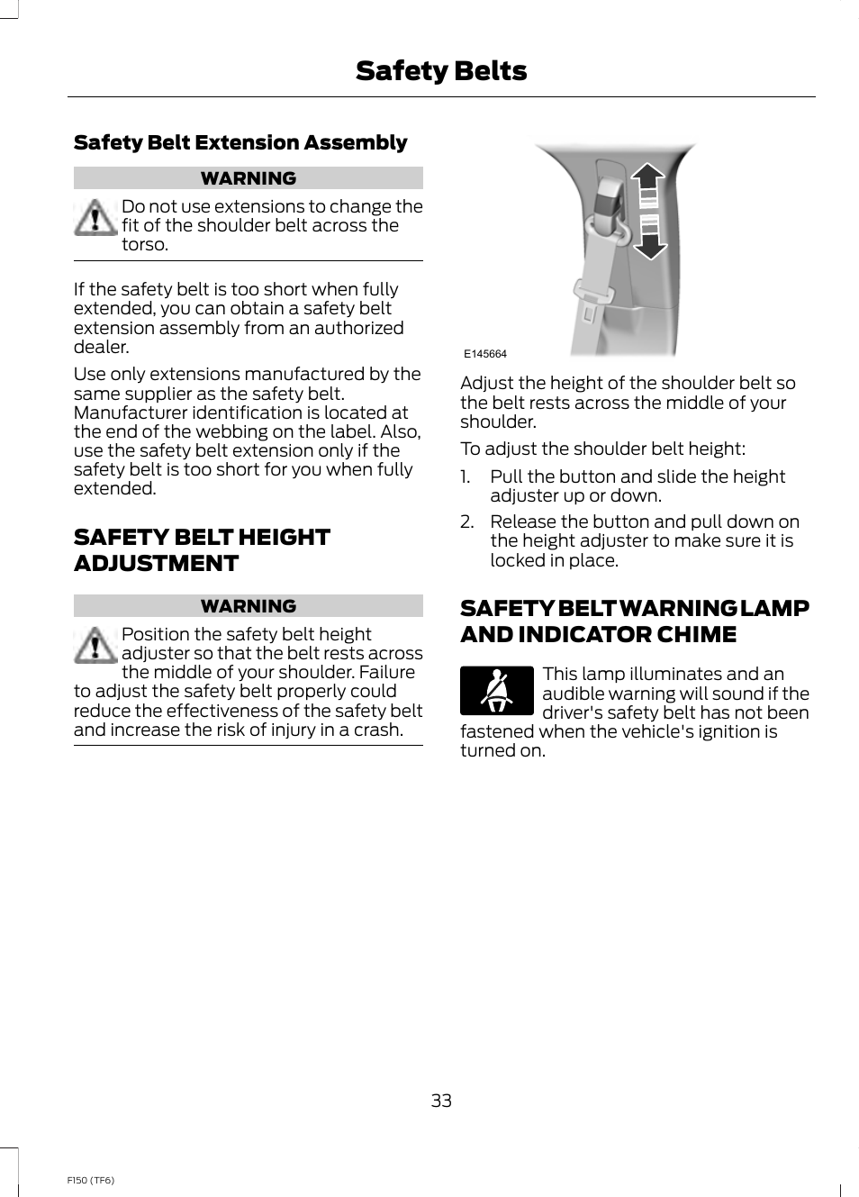 Safety belt height adjustment, Safety belt warning lamp and indicator chime, Chime | Safety belts | FORD f150 User Manual | Page 35 / 469