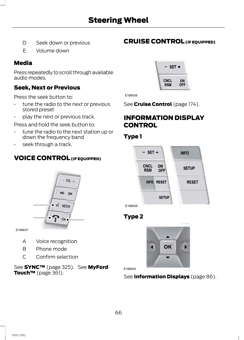 Voice control, Cruise control, Information display control | Steering wheel, Ab c | FORD f150 User Manual | Page 68 / 469