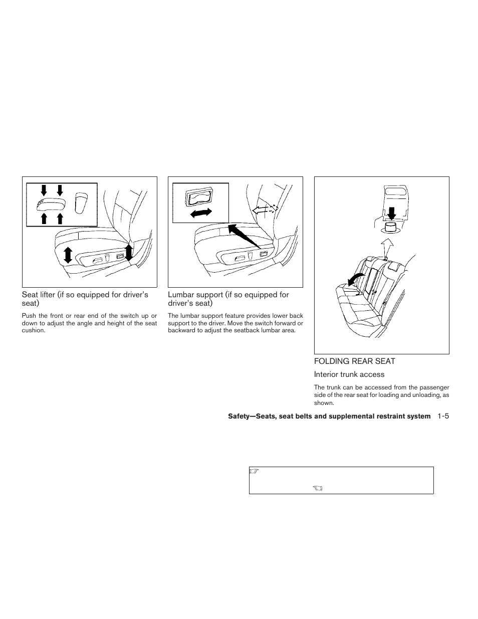 Folding rear seat -5 | NISSAN 2007 Nissan Altima User Manual | Page 21 / 344