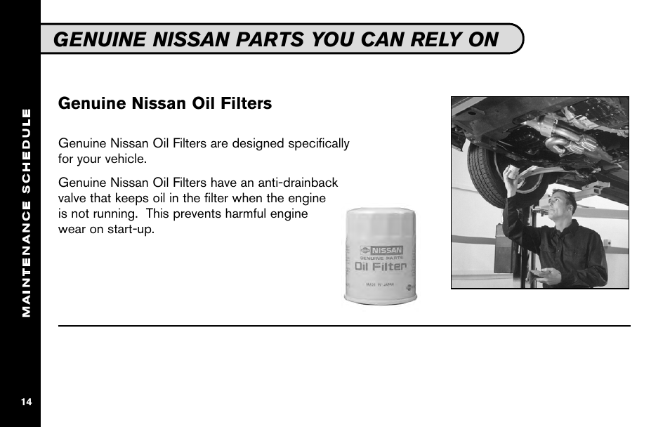 Genuine nissan parts you can rely on, Genuine nissan oil filters | NISSAN 2010 Nissan Altima User Manual | Page 16 / 60