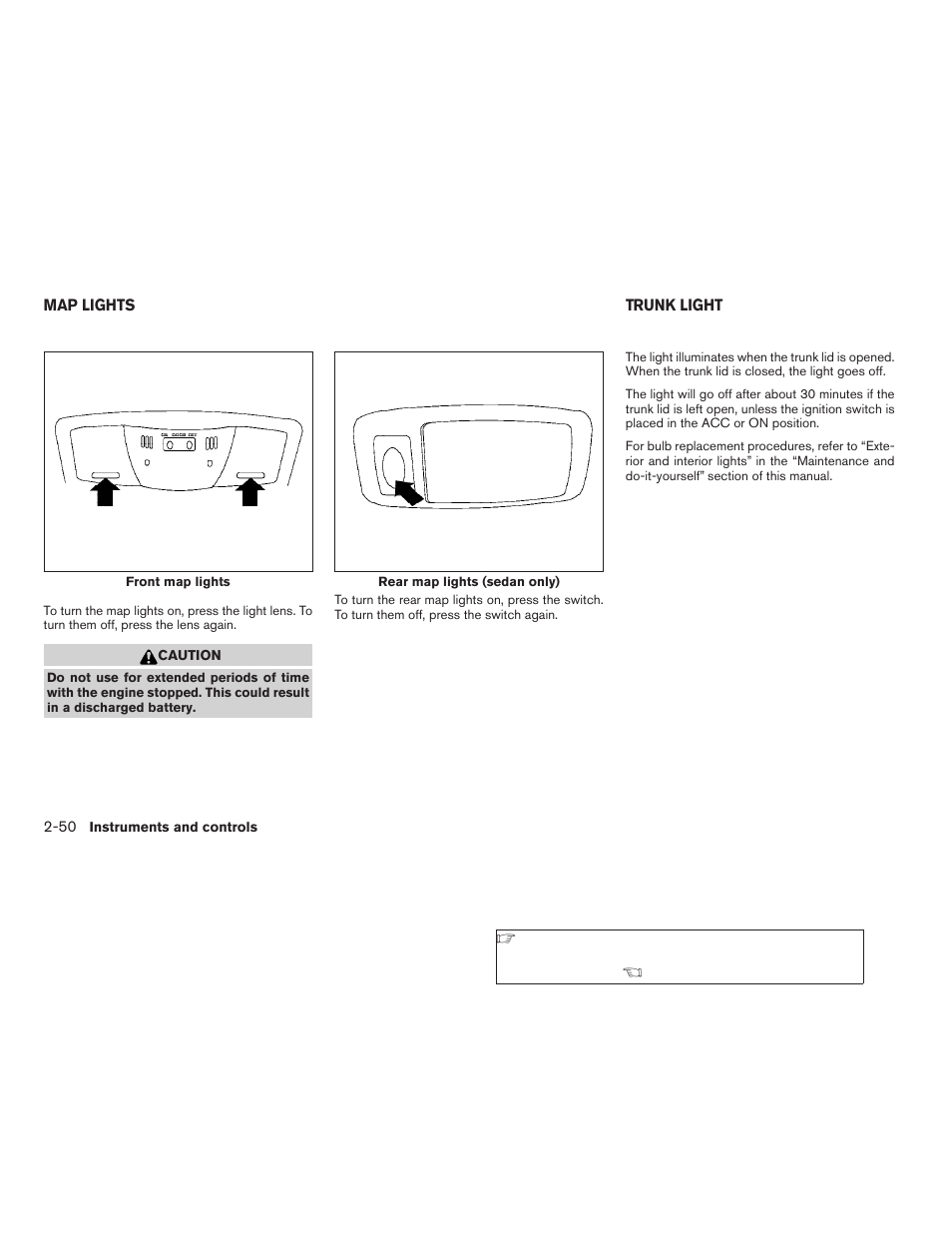 Map lights -50 trunk light -50 | NISSAN 2009 Nissan Altima User Manual | Page 128 / 370