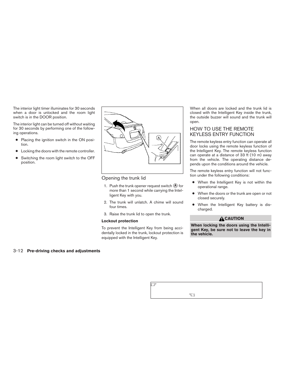 How to use the remote keyless entry, Function -12 | NISSAN 2009 Nissan Altima User Manual | Page 144 / 370