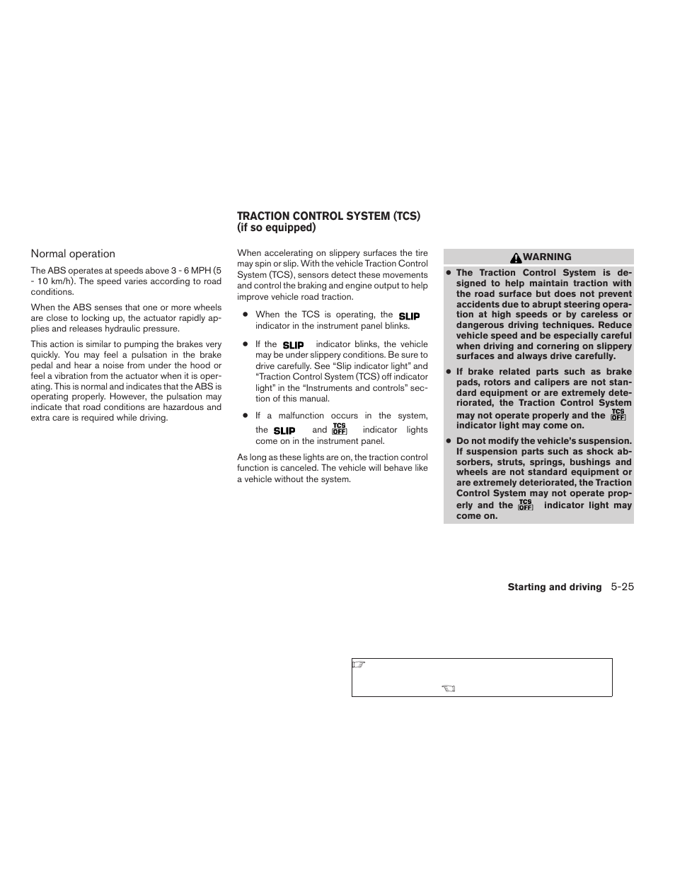 Traction control system (tcs) (if so equipped) -25 | NISSAN 2009 Nissan Altima User Manual | Page 263 / 370